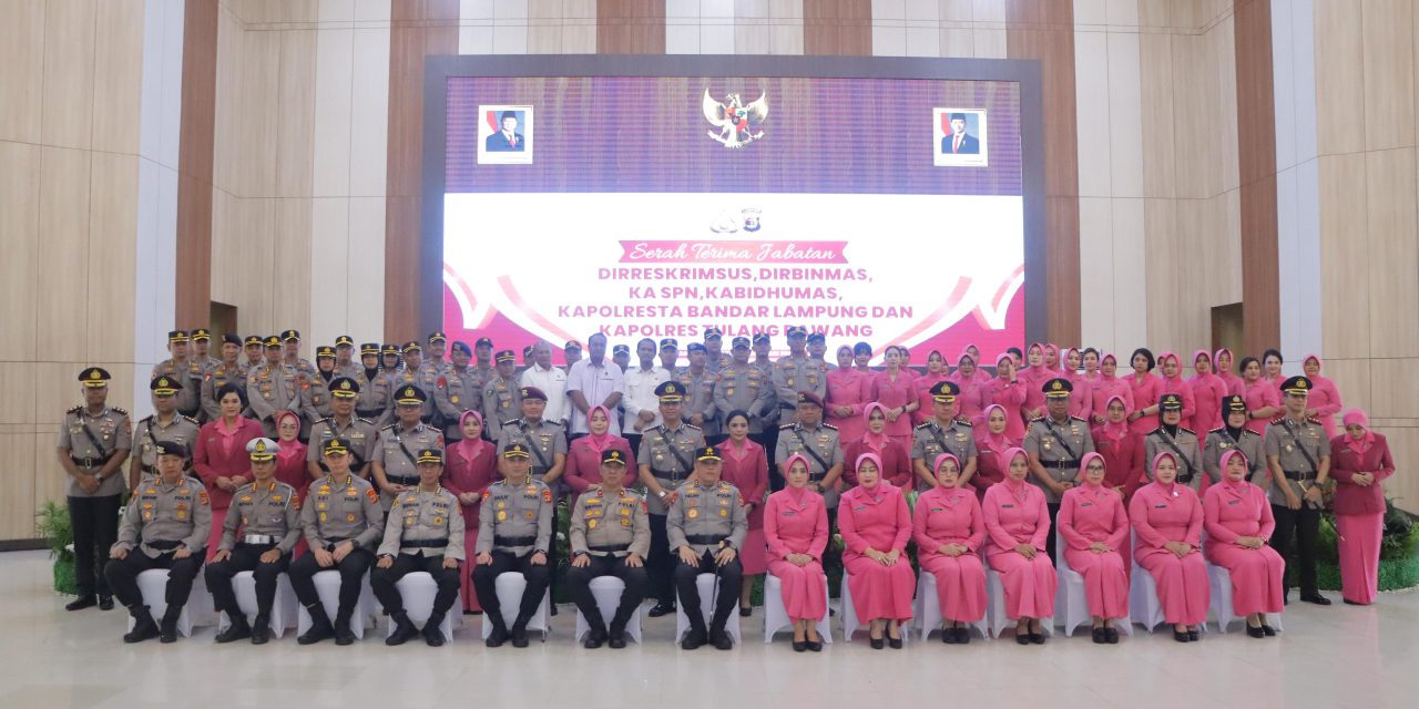 Kapolda Lampung Pimpin Sertijab Pejabat Utama Polda Lampung
