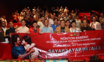 NONTON BARENG KELUARGA BESAR POLRESTA BANDAR LAMPUNG BERSAMA BHAYANGKARI, OKP DAN INSAN PERS