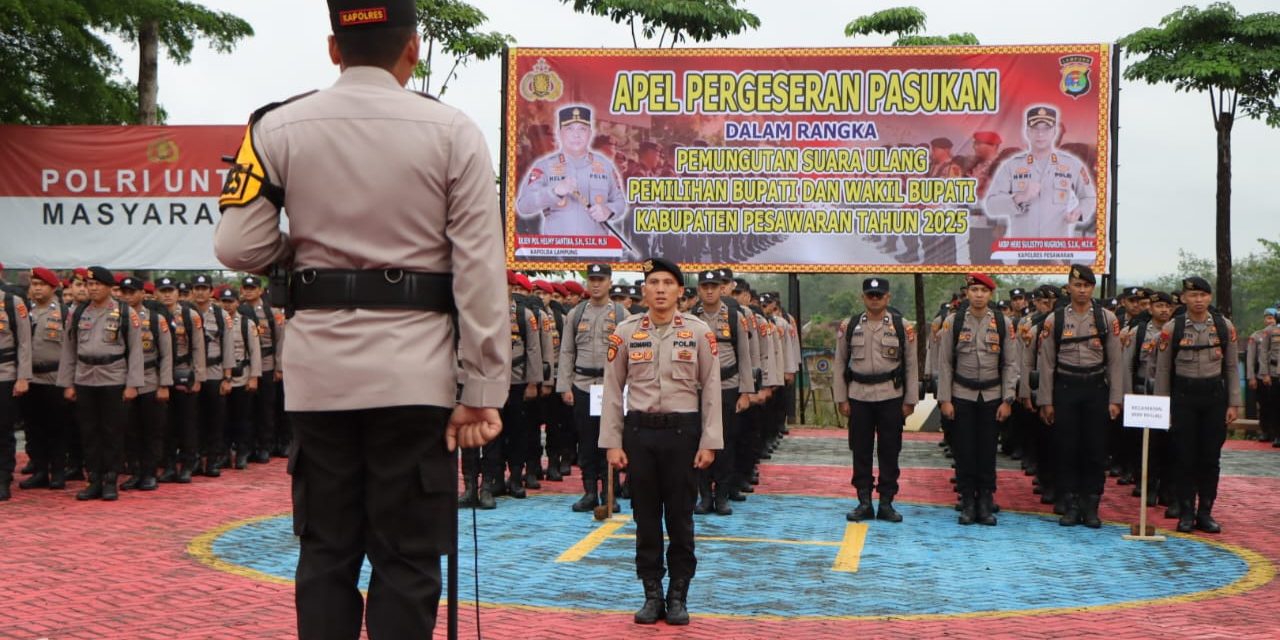 Kapolres Pesawaran Pimpin Apel Gelar Pergeseran Pasukan, Tegaskan Komitmen Netralitas dan Keamanan PSU 2025
