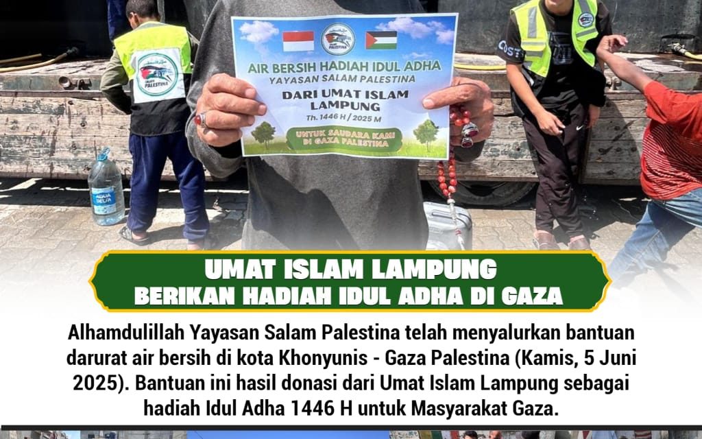 Sambut Idul Adha Yayasan Salam Palestina Berikan Hadiah Berupa Penyaluran Darurat Air Bersih