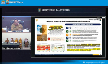 Pemkab Lampung Selatan Tingkatkan Kewaspadaan Hadapi Potensi El Nino 2026-2027, Jaga Stabilitas Pangan dan Inflasi Daerah