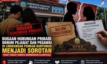 Dugaan Hubungan Pribadi Oknum Pejabat dan Pegawai di Lingkungan Pemkab Banyumas Jadi Sorotan, Klarifikasi Resmi Dinantikan