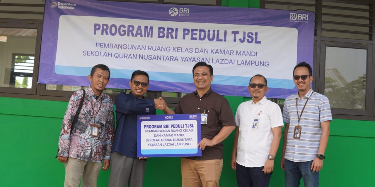 BRI Kanca Teluk Betung Serahkan Bantuan Prasarana Program BRI Peduli kepada Sekolah Qur’an Nusantara Yayasan LAZDAI