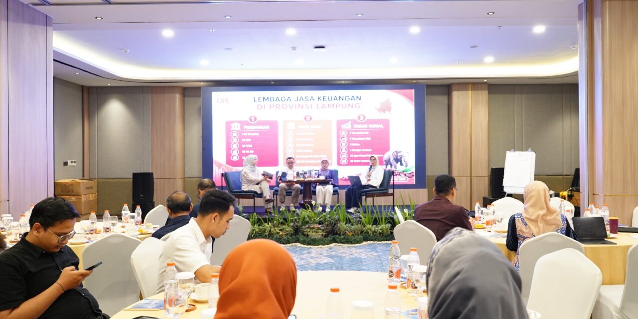 OJK: KREDIT PRODUKTIF, UMKM, DAN INVESTASI MASYARAKAT LAMPUNG TERUS MENGUAT