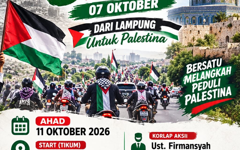 Peringati 3 Tahun Taufan Al-Aqsha, Salam Palestina Ajak Warga Lampung Ikuti Konvoi Akbar